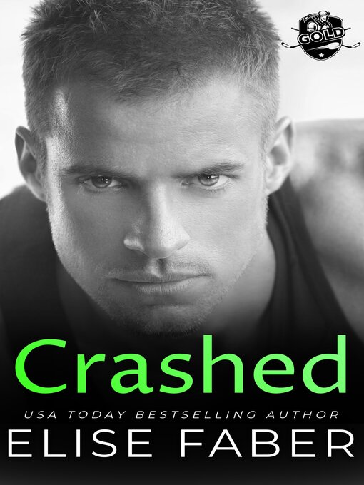 Title details for Crashed by Elise Faber - Available